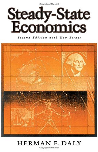 Beispielbild fr Steady-State Economics: Second Edition with New Essays zum Verkauf von medimops