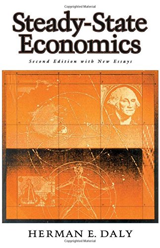 Imagen de archivo de Steady-State Economics : Second Edition with New Essays a la venta por Better World Books