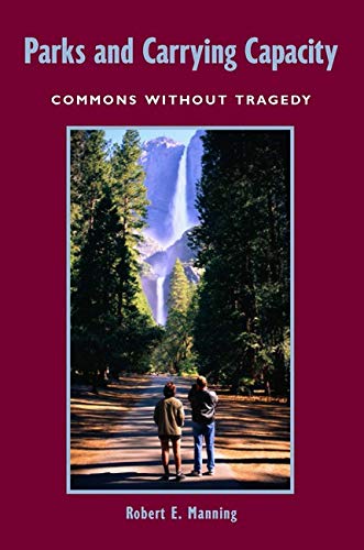 9781559631044: Parks and Carrying Capacity: Commons Without Tragedy