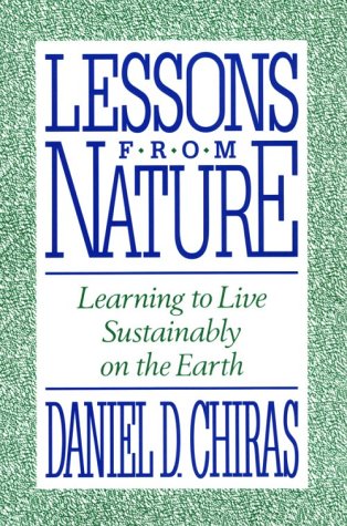 9781559631068: Lessons from Nature: Learning to Live Sustainably on the Earth