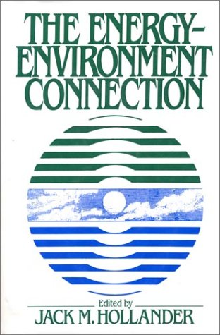 Stock image for The Energy-Environment Connection for sale by Wonder Book