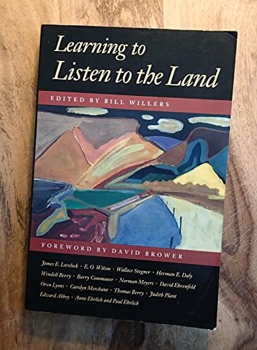 Stock image for Learning to Listen to the Land for sale by Better World Books