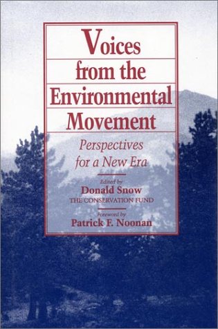Imagen de archivo de Voices from the Environmental Movement: Perspectives For A New Era a la venta por Ergodebooks