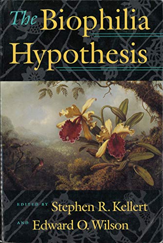 Imagen de archivo de The Biophilia Hypothesis (Shearwater Book) a la venta por SecondSale