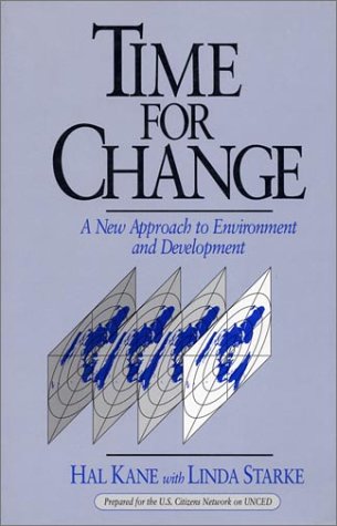 Imagen de archivo de Time for Change: A New Approach To Environment And Development a la venta por HPB-Red