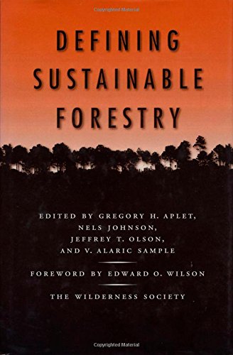 9781559632348: Defining Sustainable Forestry