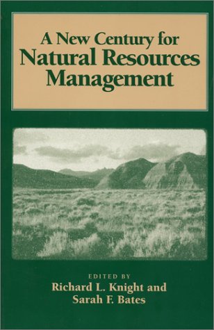 9781559632614: A New Century for Natural Resources Management