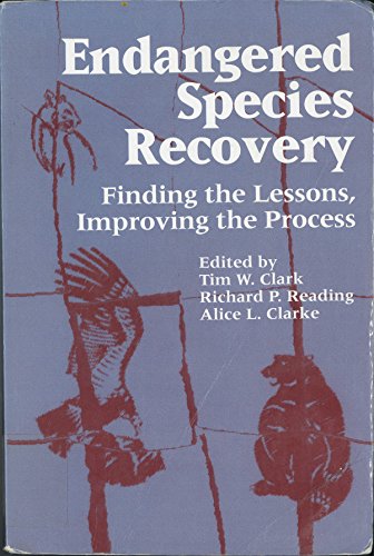 9781559632720: Endangered Species Recovery: Finding the Lessons, Improving the Process