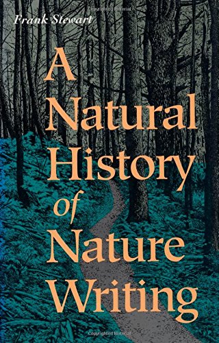 Beispielbild fr A Natural History of Nature Writing zum Verkauf von Better World Books