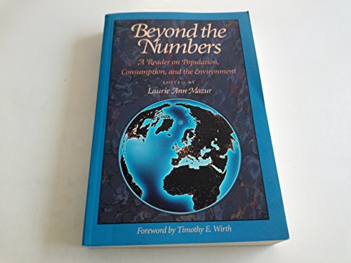Immagine dell'editore per Beyond the Numbers: A Reader on Population, Consumption and the Environment venduto da BennettBooksLtd