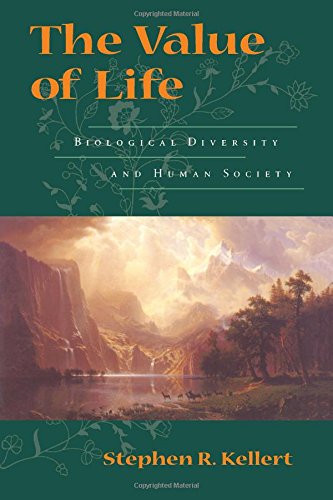 Imagen de archivo de The Value of Life: Biological Diversity And Human Society a la venta por Vashon Island Books