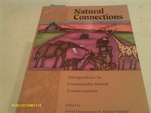 9781559633468: Natural Connections: Prospects for Rediscovery and Recovery