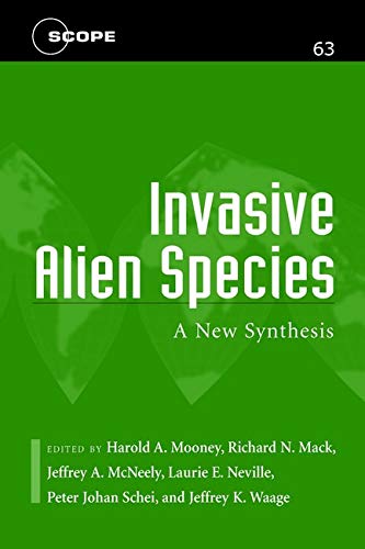 Stock image for Invasive Alien Species: A New Synthesis (Volume 63) (Scientific Committee on Problems of the Environment (SCOPE) Series) for sale by MusicMagpie