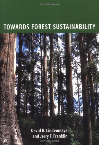 Beispielbild fr Towards Forest Sustainability zum Verkauf von ThriftBooks-Atlanta