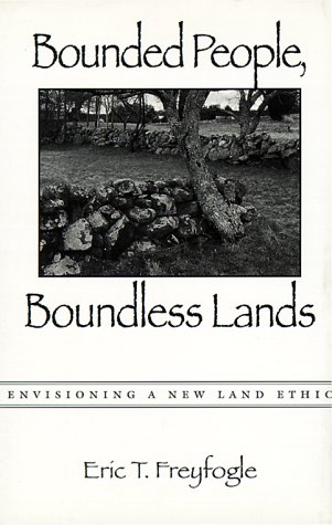 Stock image for Bounded People, Boundless Lands: Envisioning a New for sale by N. Fagin Books