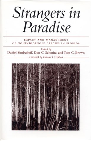 Imagen de archivo de Strangers in Paradise: Impact And Management Of Nonindigenous Species In Florida a la venta por Swan Trading Company