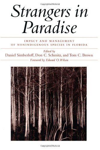 Beispielbild fr Strangers in Paradise: Impact And Management Of Nonindigenous Species In Florida zum Verkauf von Roundabout Books