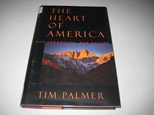 Imagen de archivo de The Heart of America: Our Landscape, Our Future a la venta por Wonder Book