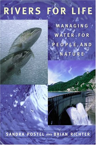 9781559634434: Rivers for Life: Managing Water For People And Nature