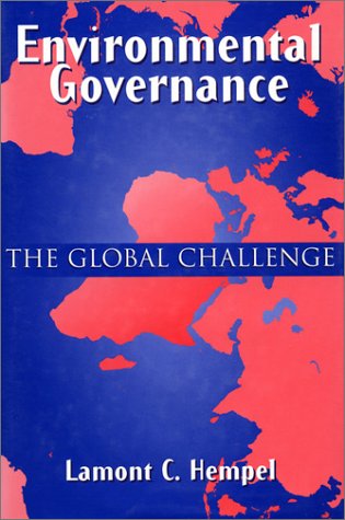 Imagen de archivo de Environmental Governance: The Global Challenge a la venta por Midtown Scholar Bookstore