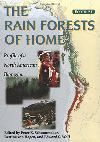 Beispielbild fr The Rain Forests of Home Profile of a North American Bioregion zum Verkauf von Chequamegon Books