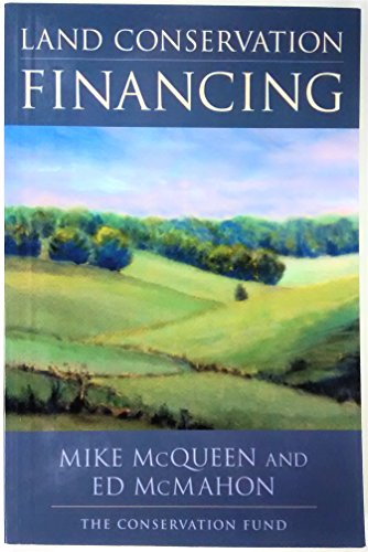 Beispielbild fr Land Conservation Financing zum Verkauf von Better World Books