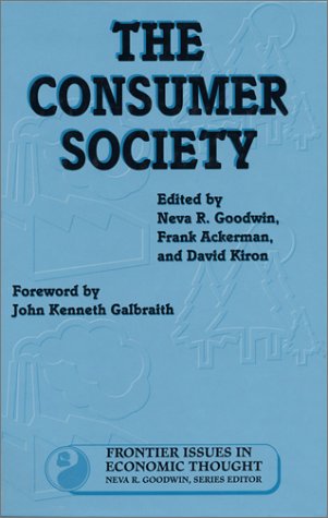 Stock image for The Consumer Society for sale by Better World Books