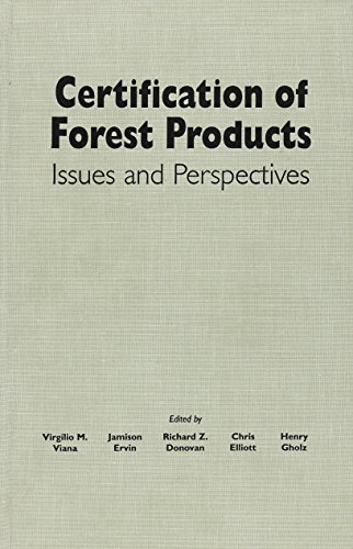 Stock image for Certification of Forest Products: Issues And Perspectives for sale by Midtown Scholar Bookstore