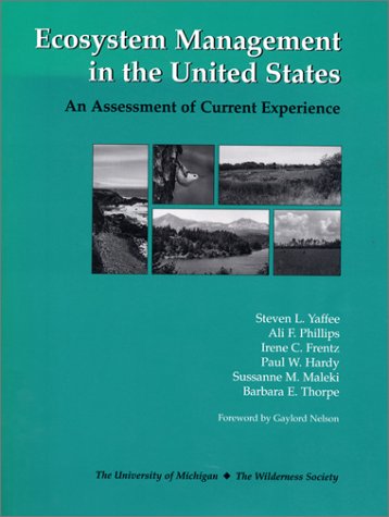 Beispielbild fr Ecosystem Management in the United States: An Assessment Of Current Experience zum Verkauf von HPB-Ruby