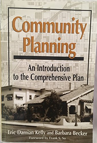 Imagen de archivo de Community Planning: An Introduction To The Comprehensive Plan a la venta por BookHolders