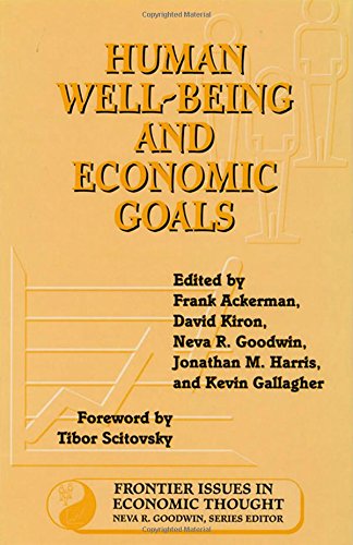 9781559635615: Human Well-Being and Economic Goals (Frontier Issues in Economic Thought)