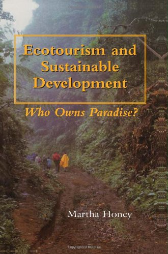 Stock image for Ecotourism and Sustainable Development : Who Owns Paradise? for sale by Better World Books