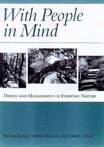 9781559635943: With People in Mind: Design And Management Of Everyday Nature