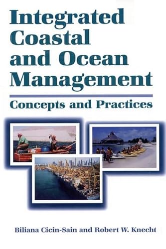 Stock image for Integrated Coastal and Ocean Management: Concepts And Practices for sale by Midtown Scholar Bookstore