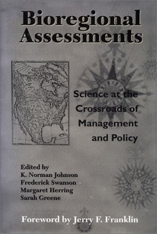 Imagen de archivo de Bioregional assessments :; science at the crossroads of management and policy a la venta por BIBLIOPE by Calvello Books