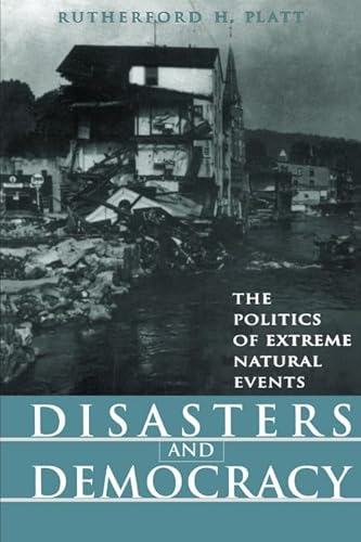 Beispielbild fr Disasters and Democracy: The Politics of Extreme Natural Events zum Verkauf von ThriftBooks-Atlanta