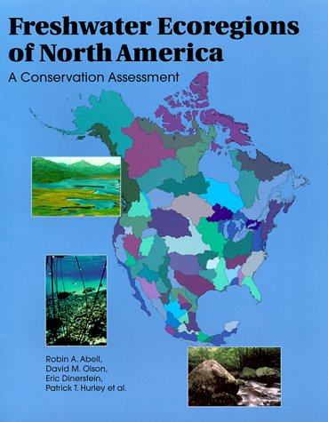 9781559637343: Freshwater Ecoregions of North America: A Conservation Assessment (Volume 2) (World Wildlife Fund Ecoregion Assessments)