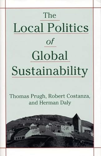 9781559637435: The Local Politics of Global Sustainability