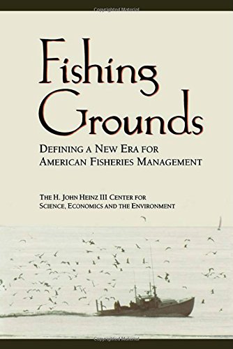 Stock image for Fishing Grounds: Defining A New Era For American Fisheries Management for sale by Jenson Books Inc