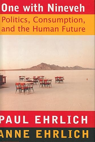 Imagen de archivo de One With Nineveh: Politics, Consumption, and the Human Future a la venta por BookHolders