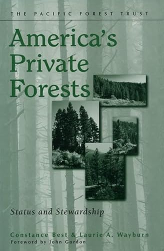 America's Private Forests: Status And Stewardship