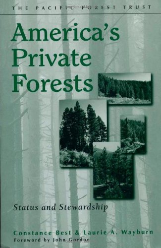 9781559639019: America's Private Forests: Status And Stewardship