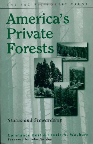 9781559639019: America's Private Forests: Status and Stewardship