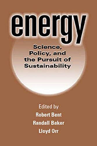Stock image for Energy: Science, Policy, and the Pursuit of Sustainability for sale by Open Books