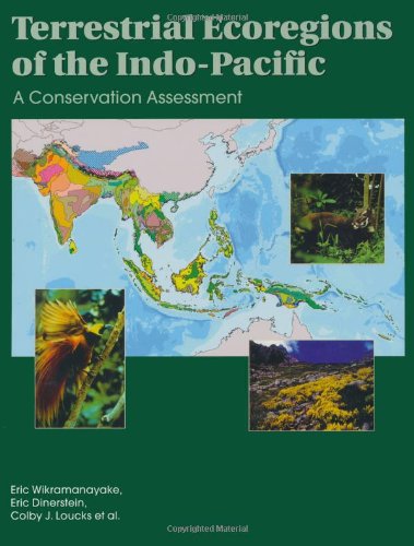 9781559639231: Terrestrial Ecoregions of the Indo-Pacific: A Conservation Assessment