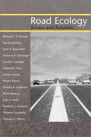 Stock image for Road Ecology: Science and Solutions for sale by Books-R-Keen