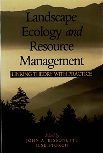 Beispielbild fr Landscape Ecology and Resource Management : Linking Theory with Practice zum Verkauf von Better World Books: West