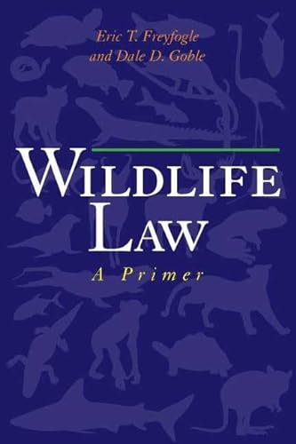 Stock image for Wildlife Law: A Primer for sale by HPB-Red