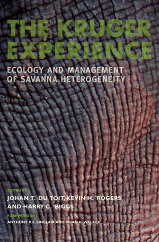 Beispielbild fr The Kruger Experience: Ecology and Management of Savanna Heterogeneity zum Verkauf von ThriftBooks-Atlanta