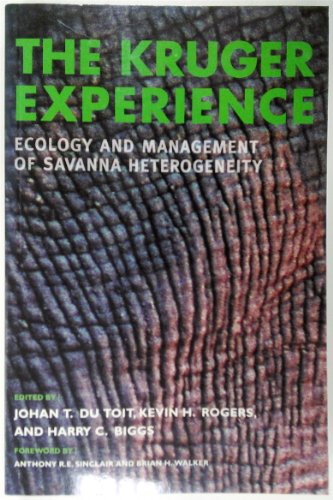 Beispielbild fr The Kruger Experience: Ecology And Management Of Savanna Heterogeneity zum Verkauf von Open Books West Loop